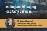 Leading and Managing Hospitality Services Webinar with Mr nawaz Mahmood