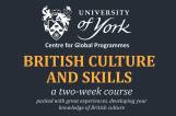 British Culture and Skills Summer School at the University of York in UK