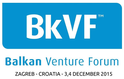 The 7th edition of the Balkan Venture Forum (BkVF) takes place in Zagreb, Croatia on December 3-4th, 2015