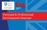 Personal & Professional Development Seminars 2018 by our English Studies Dept.